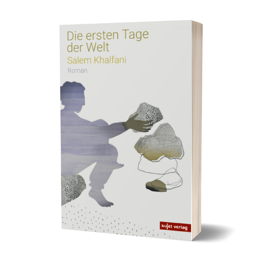 Salem Khalfani: Die ersten Tage der Welt (Taschenbuch)
