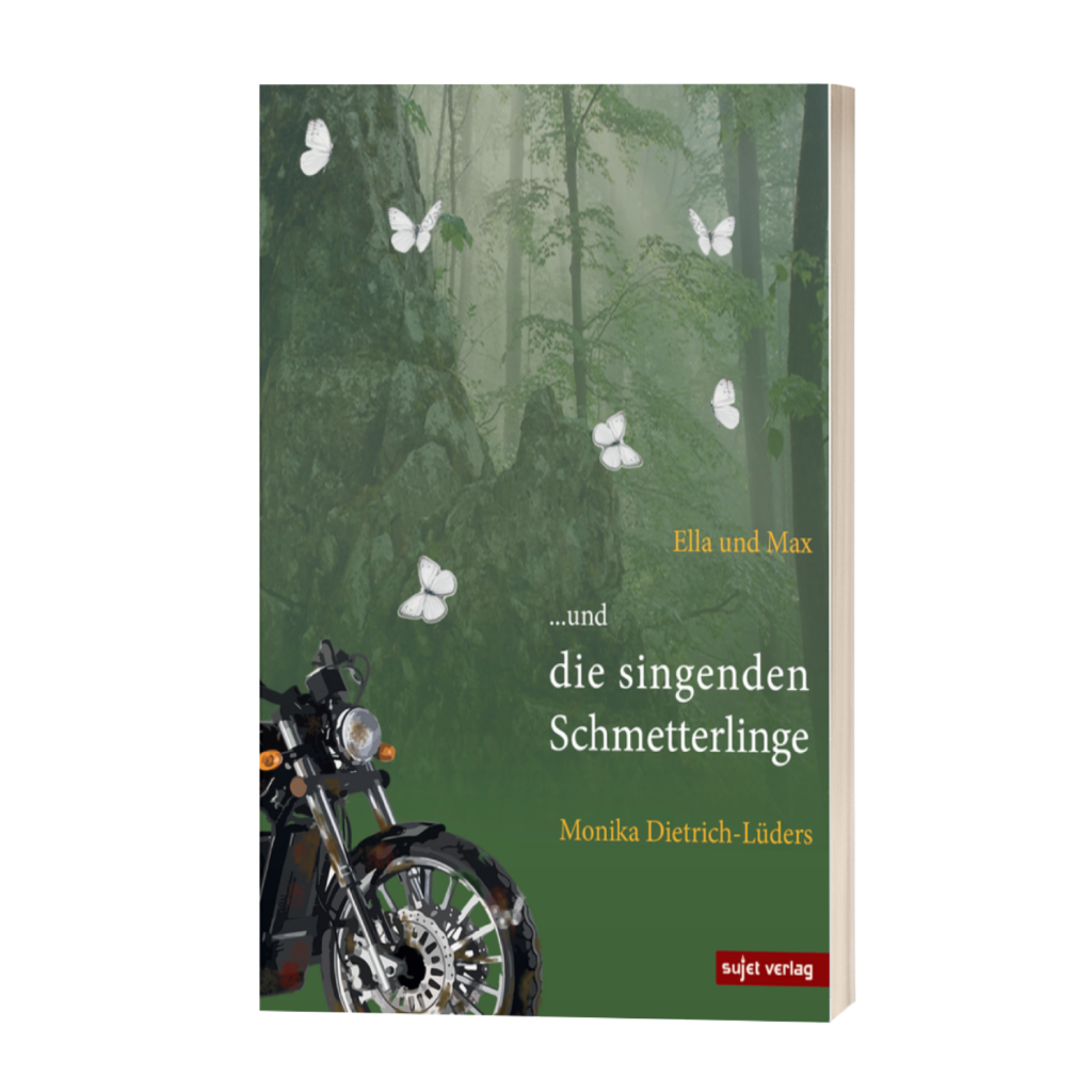 Monika Dietrich-Lüders: Ella und Max und die singenden Schmetterlinge