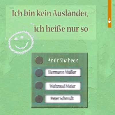 Amir Shaheen: Ich bin kein Ausländer, ich heiße nur so (Hörbuch)