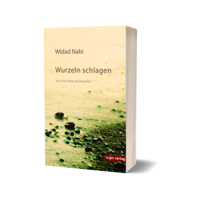 Widad Nabi: Wurzeln schlagen