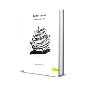 'Auftauchende Inseln' – Gunther Gerlach