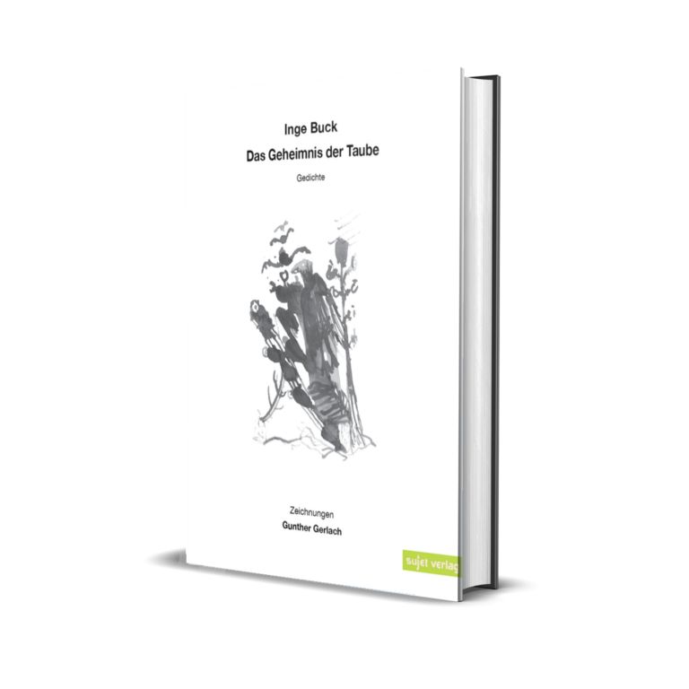'Das Geheimnis der Taube' – Inge Buck
