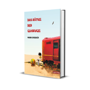 'Das Rätsel der Glaskugel' – Maria Dadouch