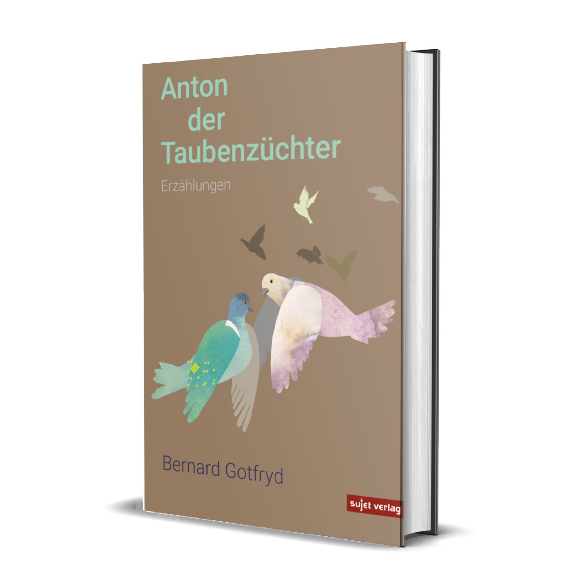 Bernard Gotfryd: Anton der Taubenzüchter