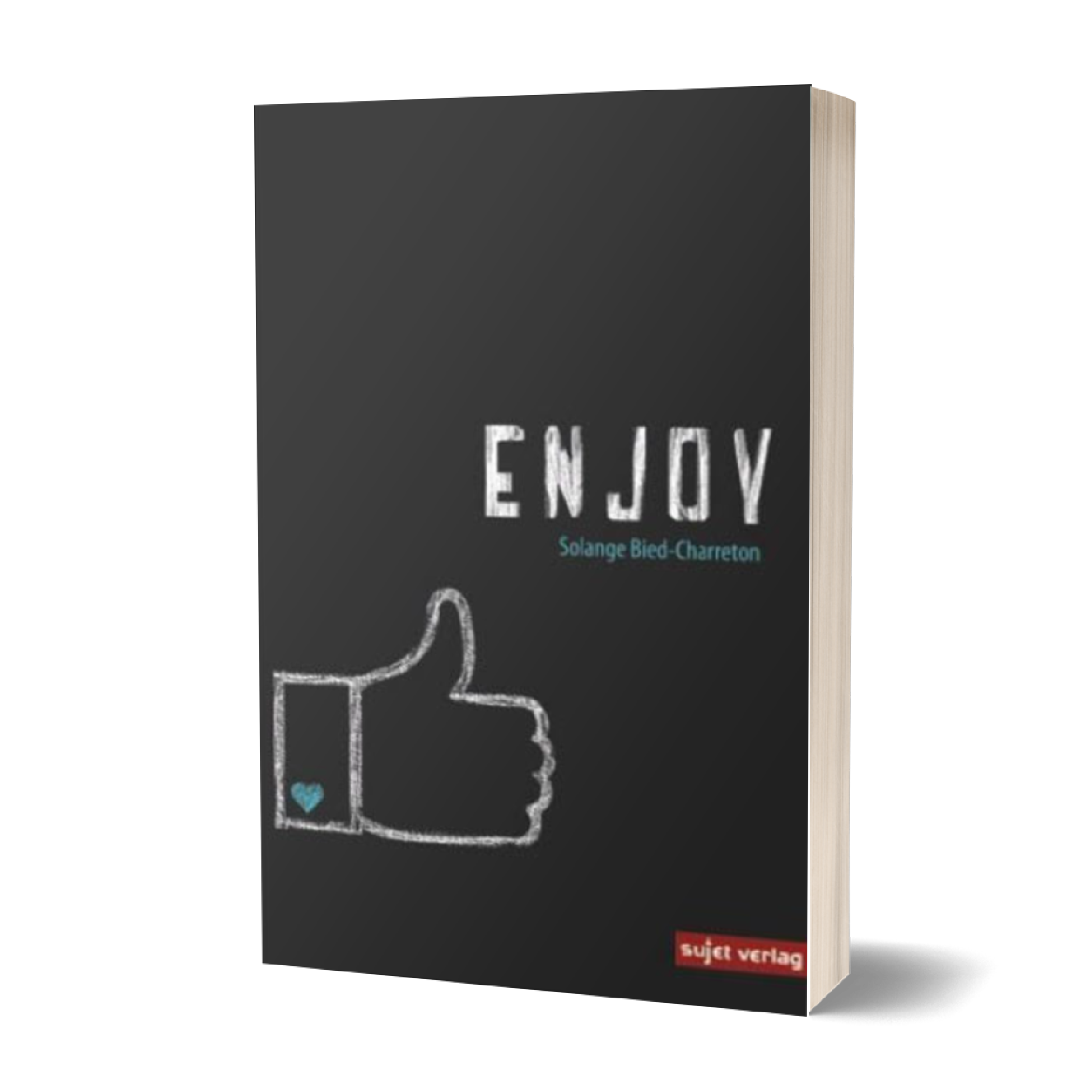 Solange Bied-Charreton: Enjoy
