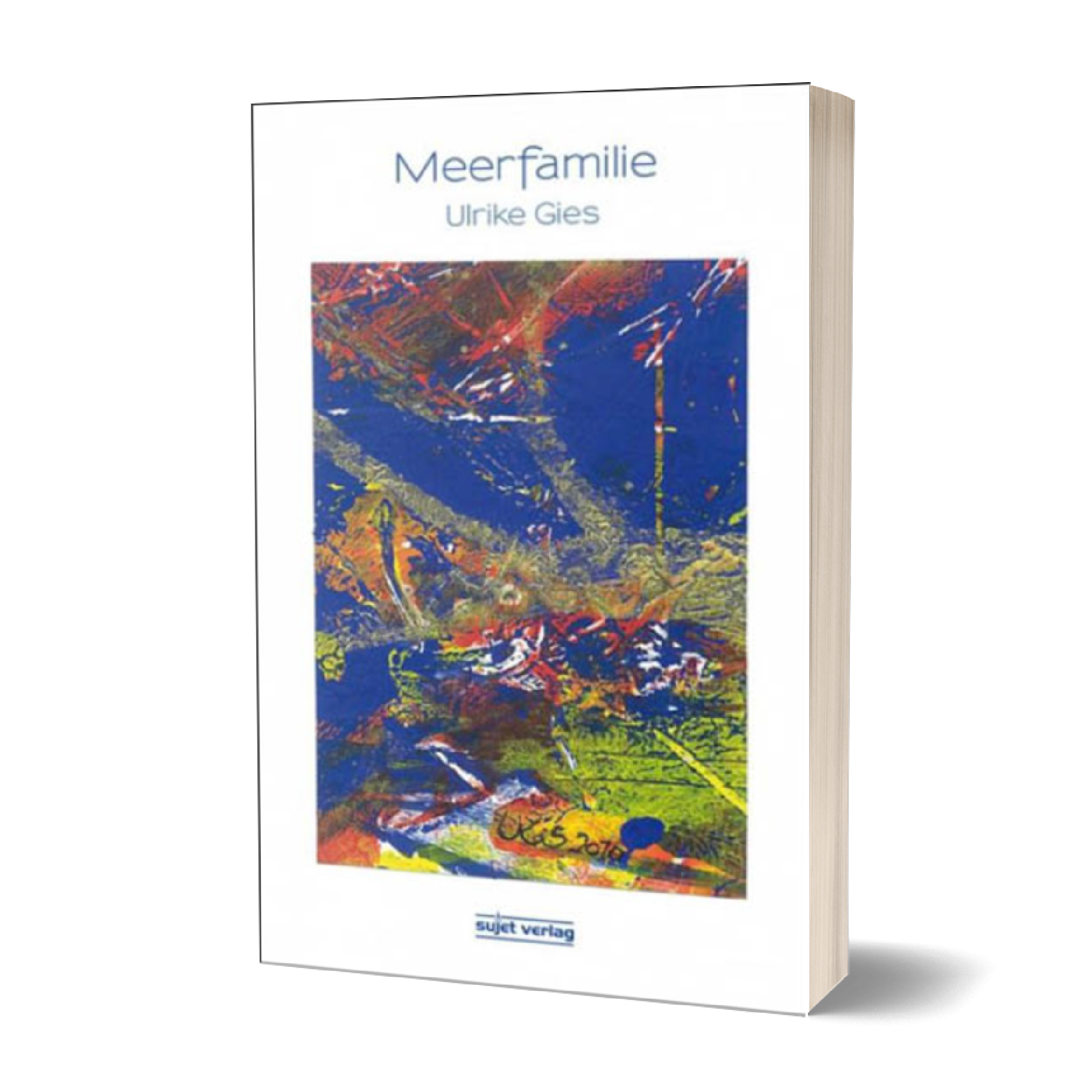 Ulrike Gies: Meerfamilie