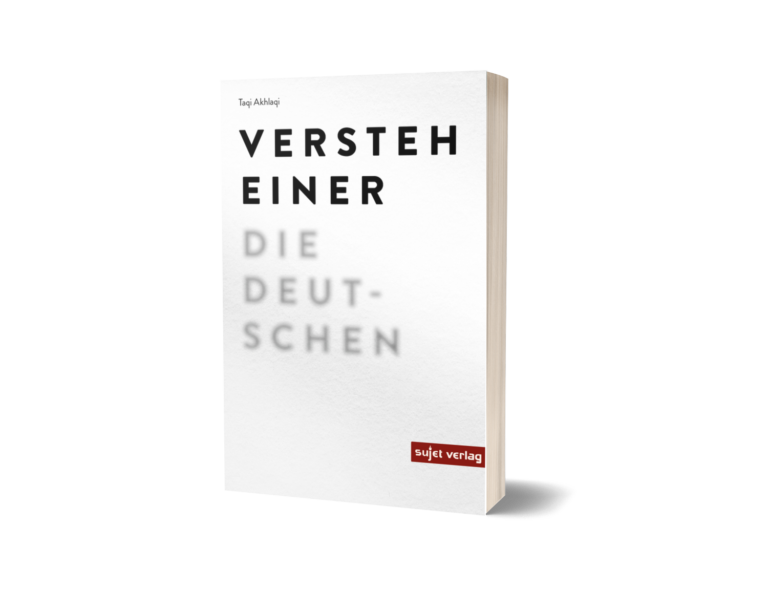 Taqi Akhlaqi: Versteh einer die Deutschen
