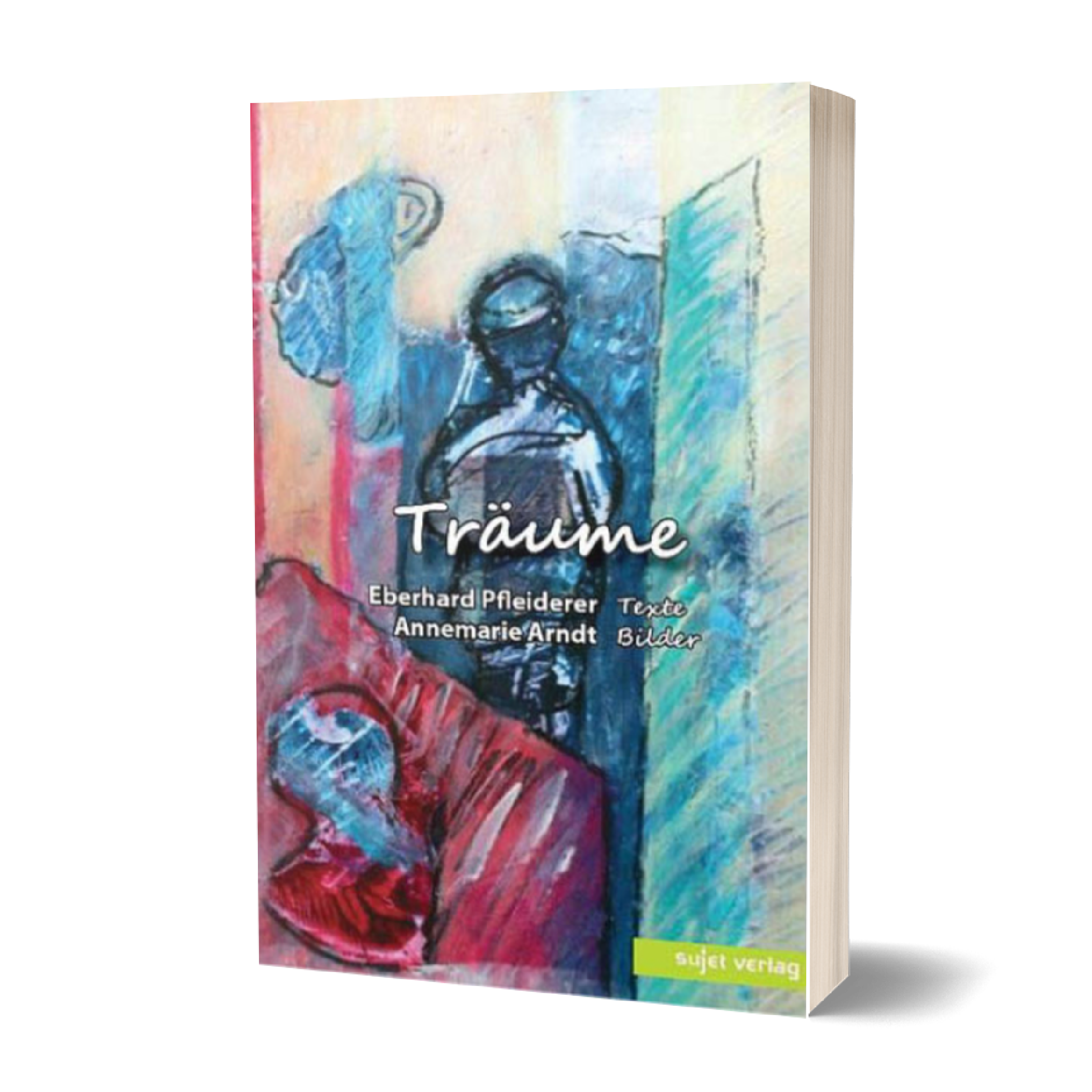 Eberhard Pfleiderer: Träume