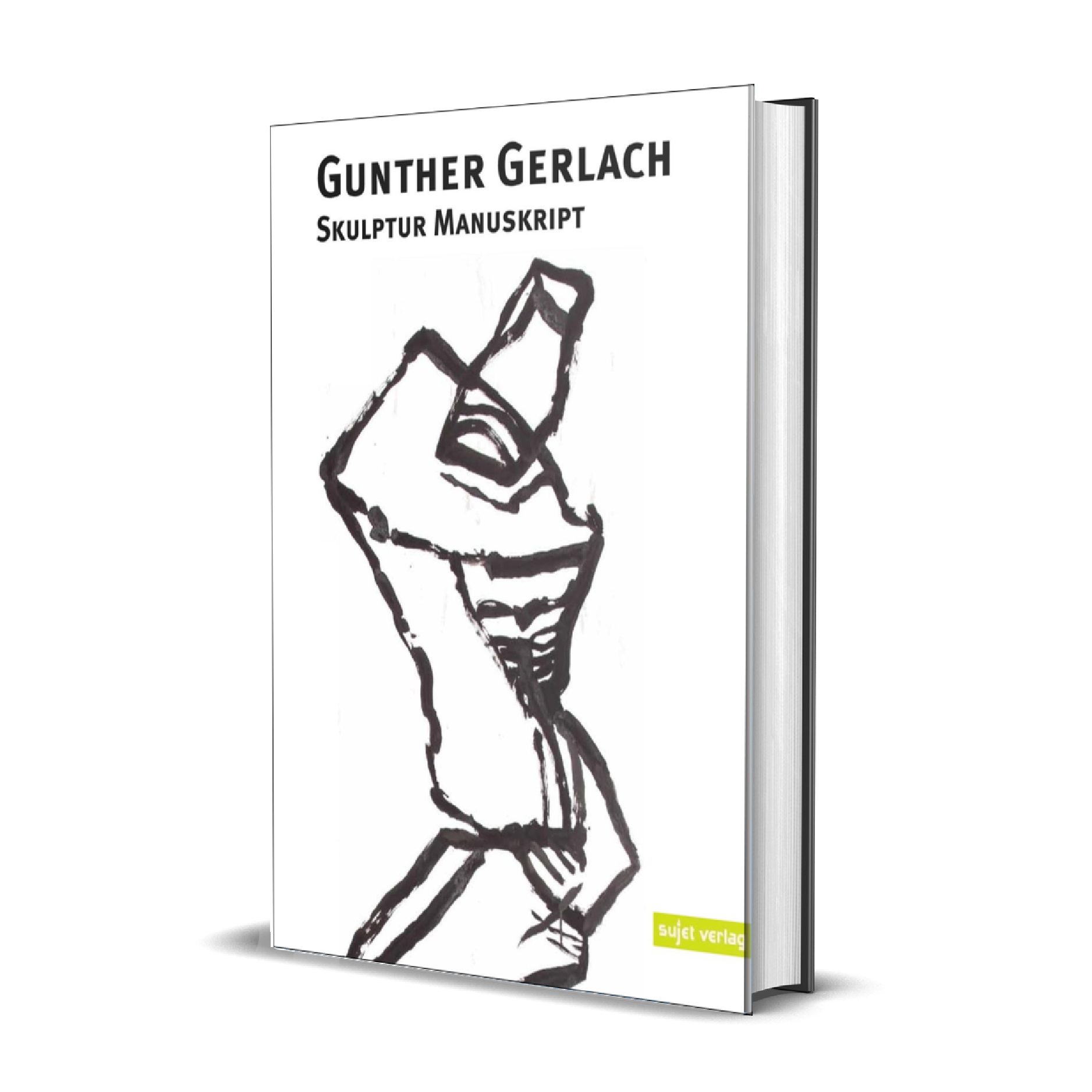 Gunther Gerlach: Skulptur Manuskript