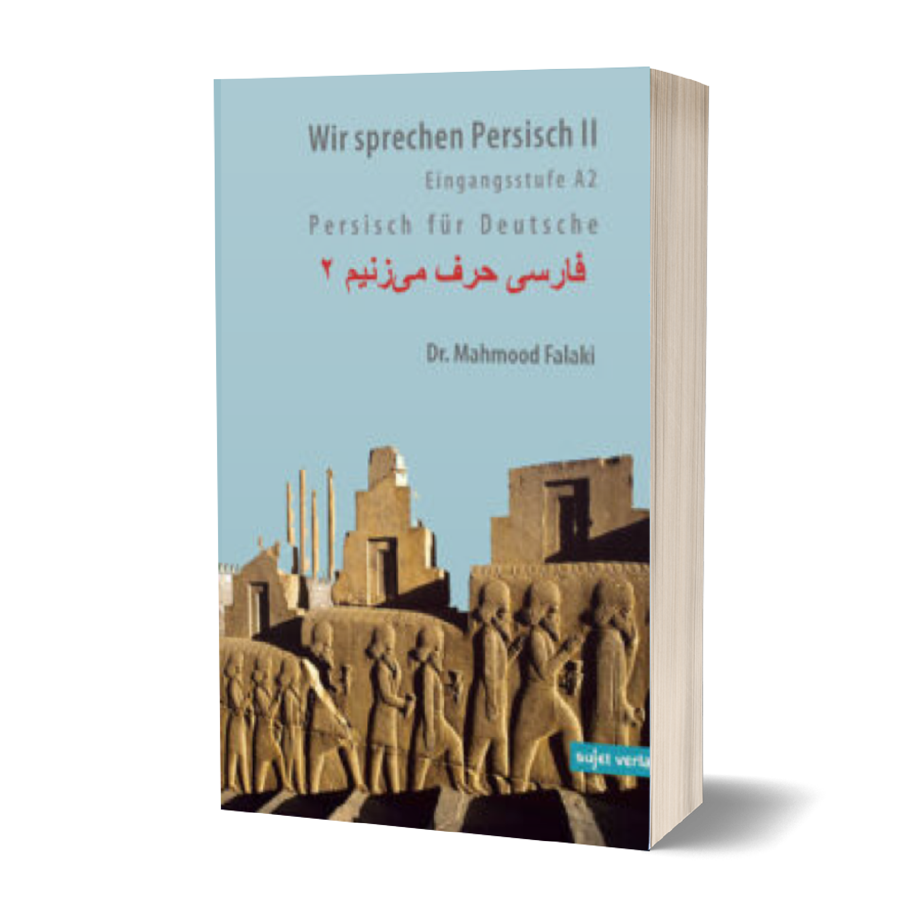 'Wir sprechen Persisch 2 - Aufbaustufe A2' – Mahmood Falaki