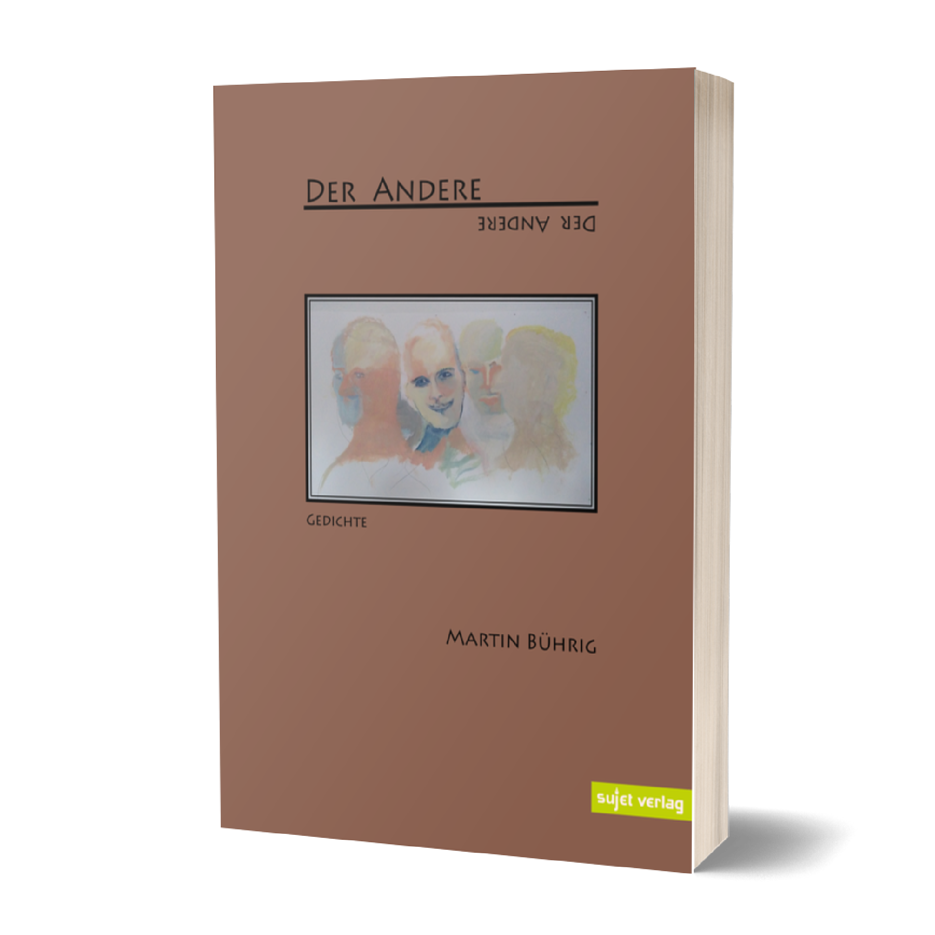 Martin Bührig: Der Andere