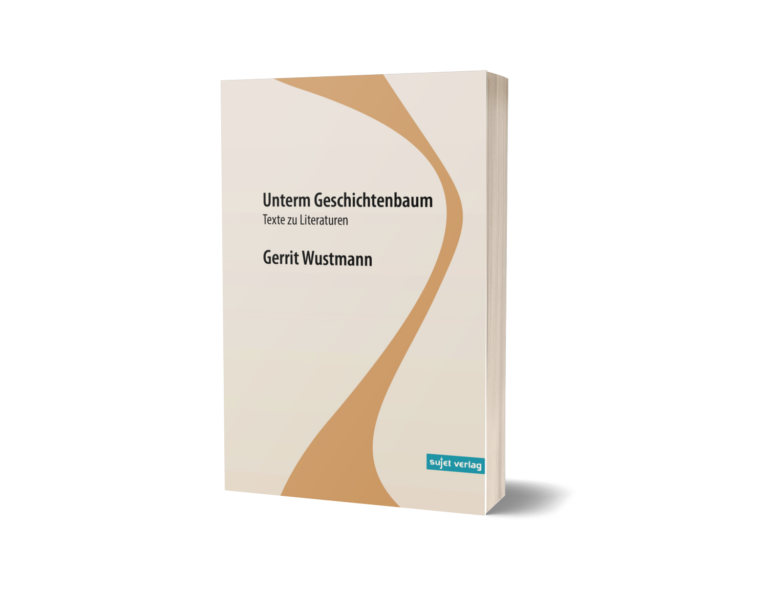 Gerrit Wustmann: Unterm Geschichtenbaum