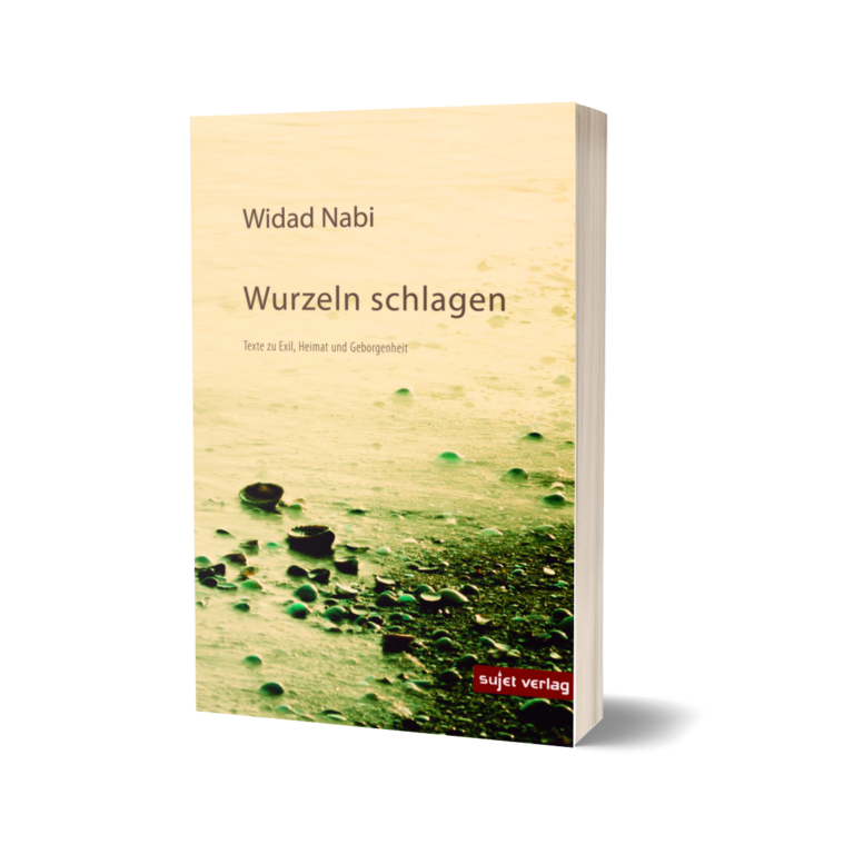 'Wurzeln schlagen' – Widad Nabi